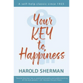 Your Key to Happiness - Paperback