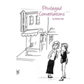 Privileged Conversations - Paperback