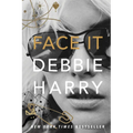 Face It: A Memoir - Hardcover