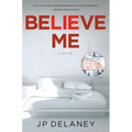 Believe Me - Paperback