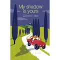 My Shadow Is Yours - Paperback