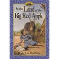 In the Land of the Big Red Apple - Paperback