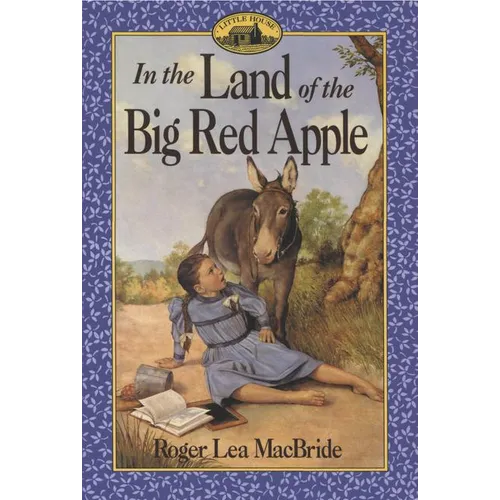 In the Land of the Big Red Apple - Paperback