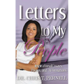 Letters To My People: Inspirational Essays, Poems, and Affirmations - Paperback