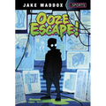 Ooze Escape! - Hardcover