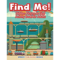 Find Me! Hidden Picture to Find Activity Book for Adults - Paperback