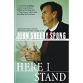 Here I Stand: My Struggle for a Christianity of Integrity, Love, and Equality - Paperback