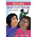 Nikki and Deja: Substitute Trouble: Nikki and Deja, Book Six - Paperback