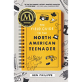The Field Guide to the North American Teenager - Hardcover
