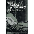 Best Ghost Stories of J. S. Lefanu - Paperback