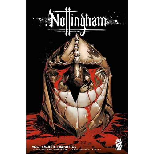 Nottingham Vol. 1: Muerte E Impuestos: (Nottingham Vol. 1: Death and Taxes Spanish Edition) - Paperback