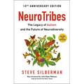 Neurotribes: The Legacy of Autism and the Future of Neurodiversity - Paperback