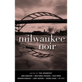 Milwaukee Noir - Hardcover