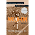 Walk-On: My Reluctant Journey to Integration at Auburn University - Hardcover