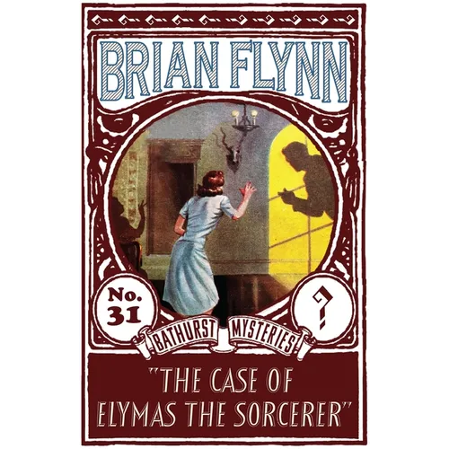 The Case of Elymas the Sorcerer: An Anthony Bathurst Mystery - Paperback