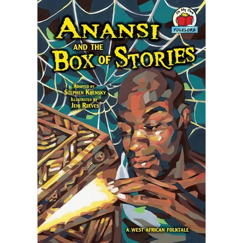 Anansi and the Box of Stories: A West African Folktale - Paperback