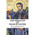 The Miracles of Francis Xavier - Paperback