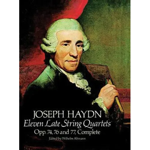 Eleven Late String Quartets, Opp. 74, 76 and 77, Complete - Paperback