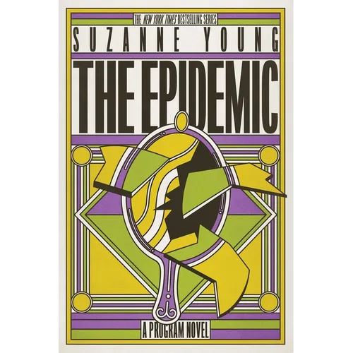 The Epidemic: A Program Novel - Hardcover