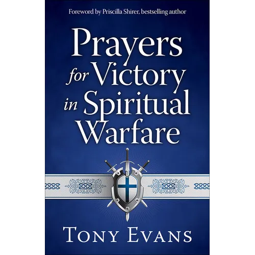 Prayers for Victory in Spiritual Warfare - Paperback