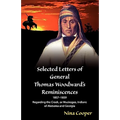 Selected Letters of General Thomas Woodward's Reminiscences - Paperback