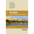 Five Views on the Exodus: Historicity, Chronology, and Theological Implications - Paperback