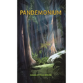 Pandemonium - Hardcover
