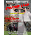 Timothy Green Beckley's Strange Saga: Updated Edition - Paperback