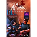 How to Bite Your Neighbor and Win a Wager - Paperback