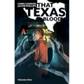 That Texas Blood Volume 1 - Paperback
