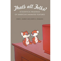 That's All Folks?: Ecocritical Readings of American Animated Features - Hardcover