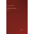Epidemiología española: Tomo 1 - Hardcover