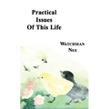 Practical Issues of This Life - Paperback