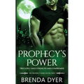 Prophecy's Power - Paperback