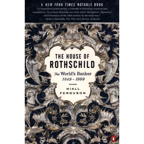 The House of Rothschild: The World's Banker: 1849-1999 - Paperback