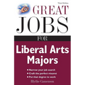 Great Jobs for Liberal Arts Majors - Paperback