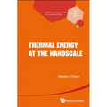Thermal Energy at the Nanoscale - Hardcover