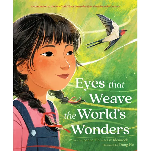 Eyes That Weave the World's Wonders - Hardcover