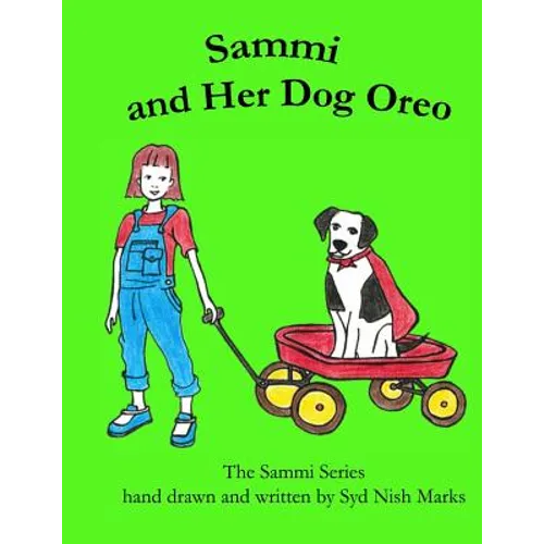 Sammi and Her Dog Oreo - Paperback