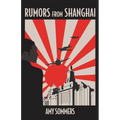 Rumors from Shanghai - Paperback