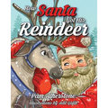 How Santa Got His Reindeer - Paperback