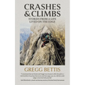 Crashes and Climbs - Paperback