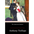 The American Senator - Paperback