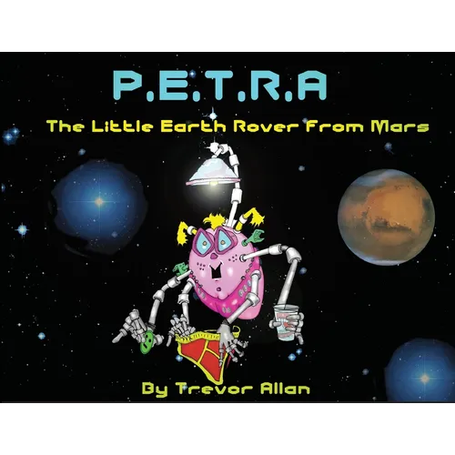 Petra the Little Rover from Mars - Paperback