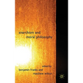 Anarchism and Moral Philosophy - Hardcover