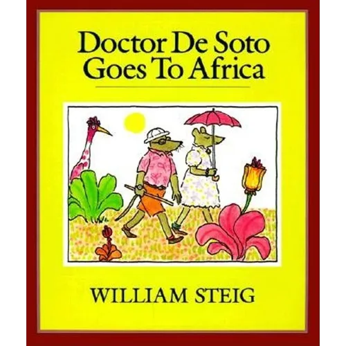 Doctor de Soto Goes to Africa - Paperback