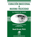 Curación Emocional a Máxima Velocidad: El Poder de EMDR - Paperback