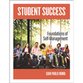 Student Success: Foundations of Self-Management - Paperback