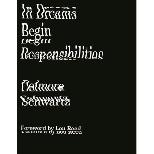 In Dreams Begin Responsibilities and Other Stories - Paperback