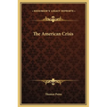 The American Crisis - Hardcover